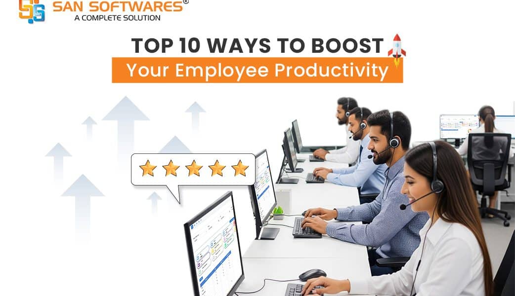 Top 10 Ways to Boost Employee Productivity