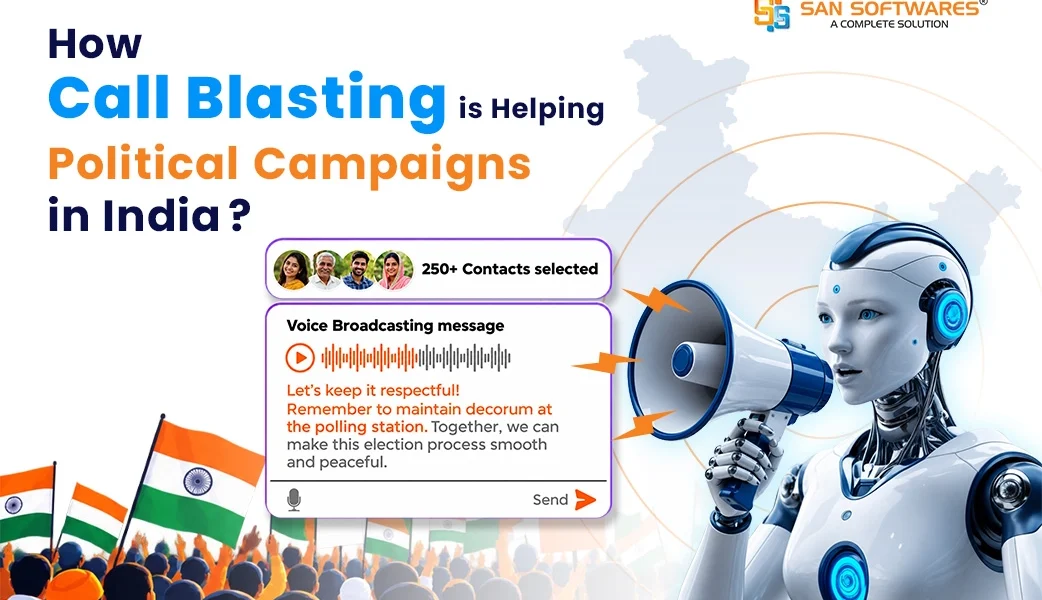 How Call Blasting is Helping Political Campaigns in India