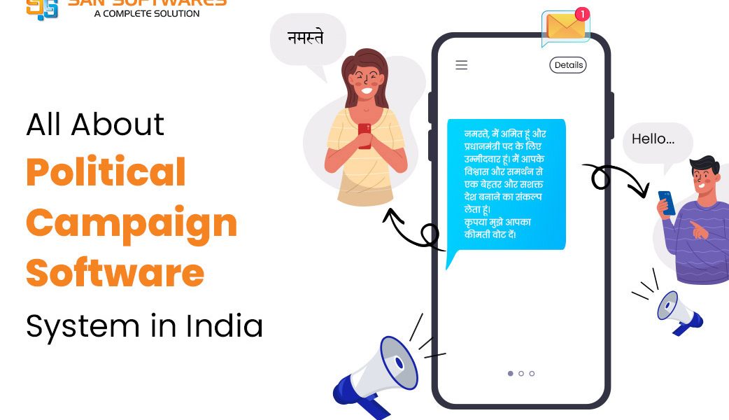 All About Political Campaign Software System in India