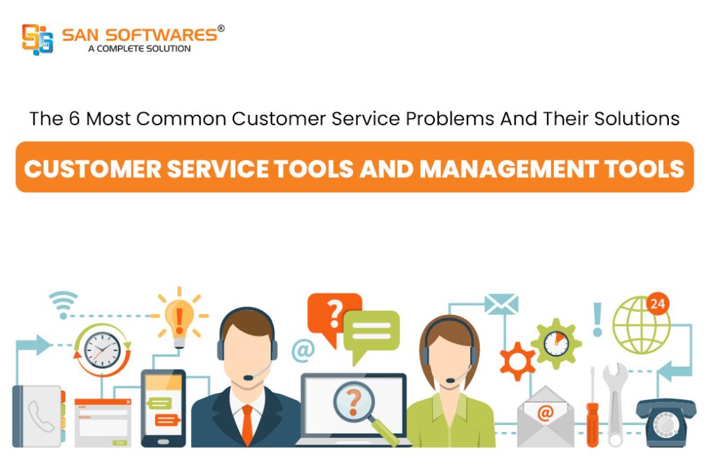 Customer Service Tools
