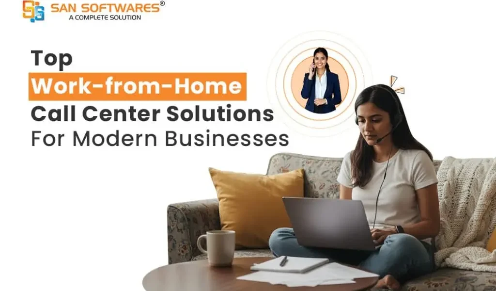 Best Work-from-Home Call Center Solutions for Businesses