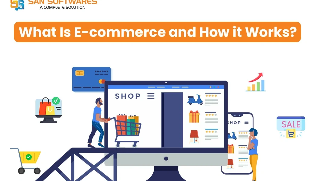 What Is E-commerce and How Does the E-commerce Industry Work?