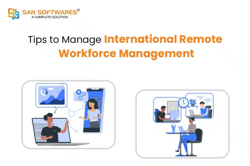 Remote Workforce Management
