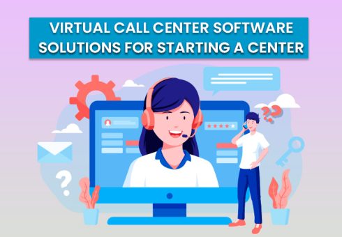 Virtual Call Center Software Solutions
