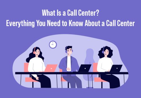 What is Call Center