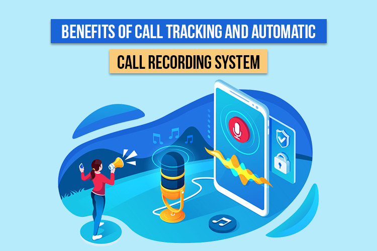 Call Tracking & Recording Software