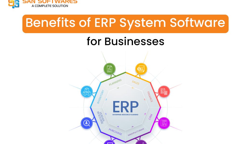 Importance of ERP System Software For Any Businesses