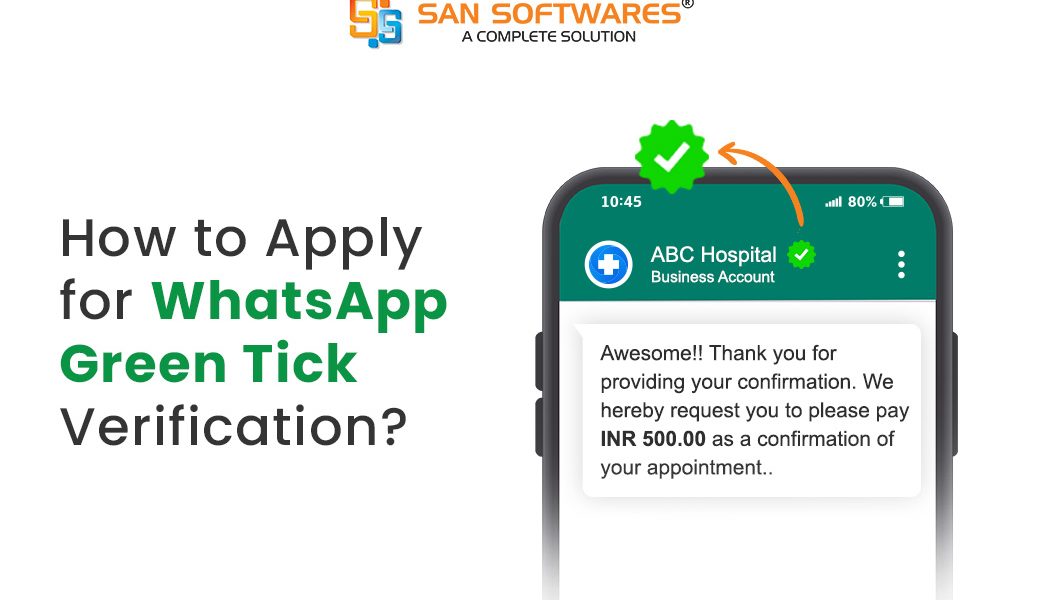 How to Apply for WhatsApp Green Tick?