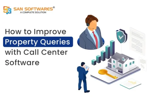 Improve Property Queries with Call Center Software​