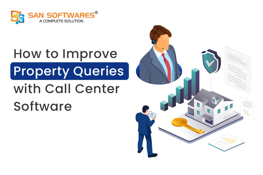 Improve Property Queries with Call Center Software​