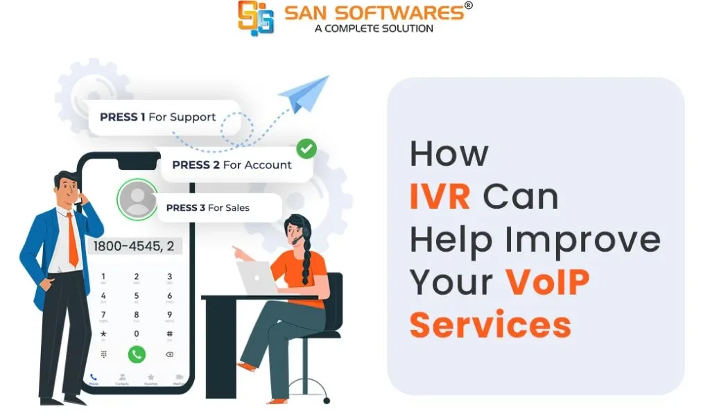 How IVR Can Help Improve Your VoIP Services