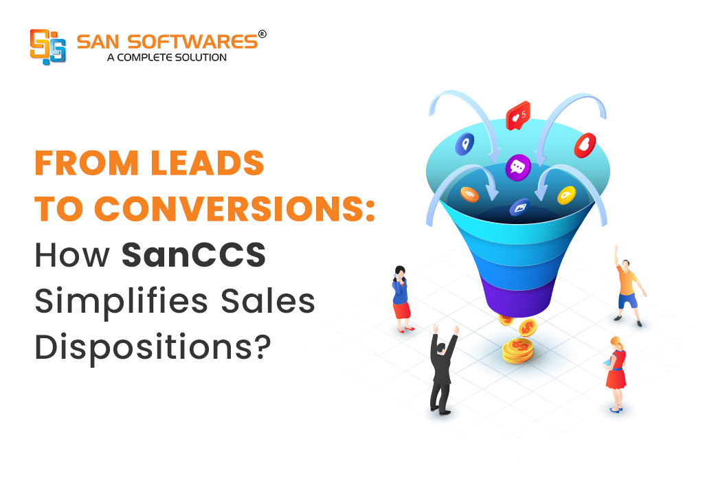 How SanCCS Simplifies Sales Dispositions