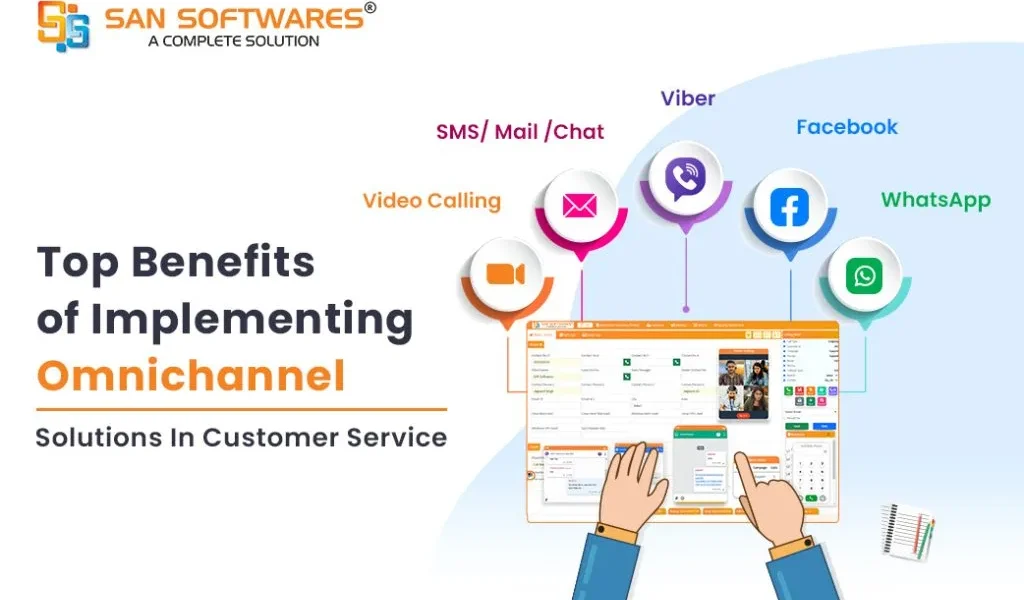 Top Benefits of Implementing Omni-channel Solutions In Customer Service