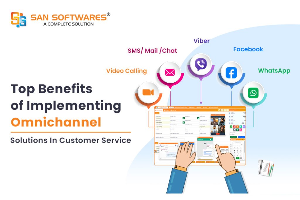 Omnichannel Support - SAN Softwares