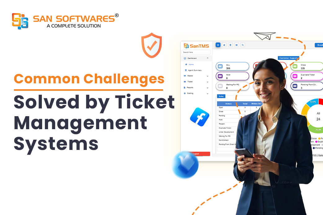 Common Challenges Solved By Ticket Management System