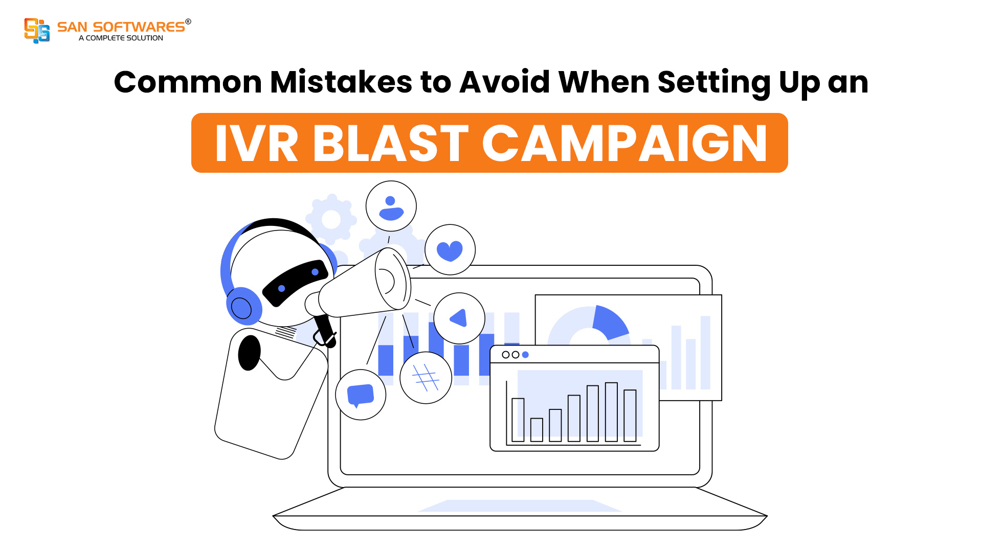 Common Mistakes to Avoid When Setting Up IVR Blast Campaign