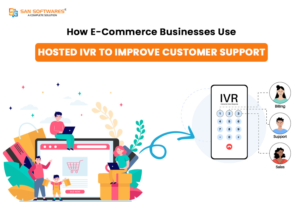 Hosted IVR Solution: Boosting E-Commerce Customer Support