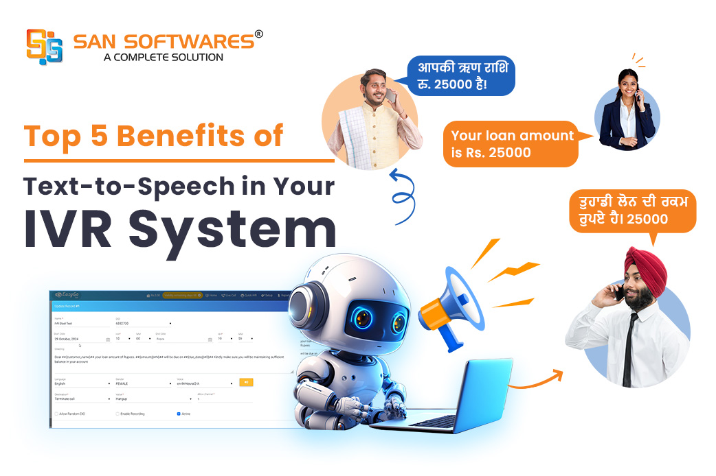 Top 5 Benefits of Text To Speech In Your IVR System