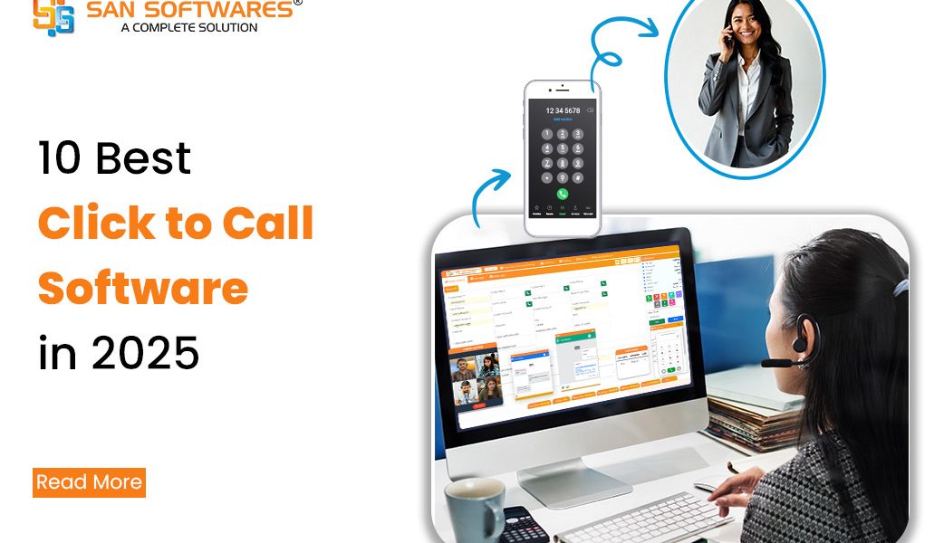 Top 10 Click to Call Software in 2025