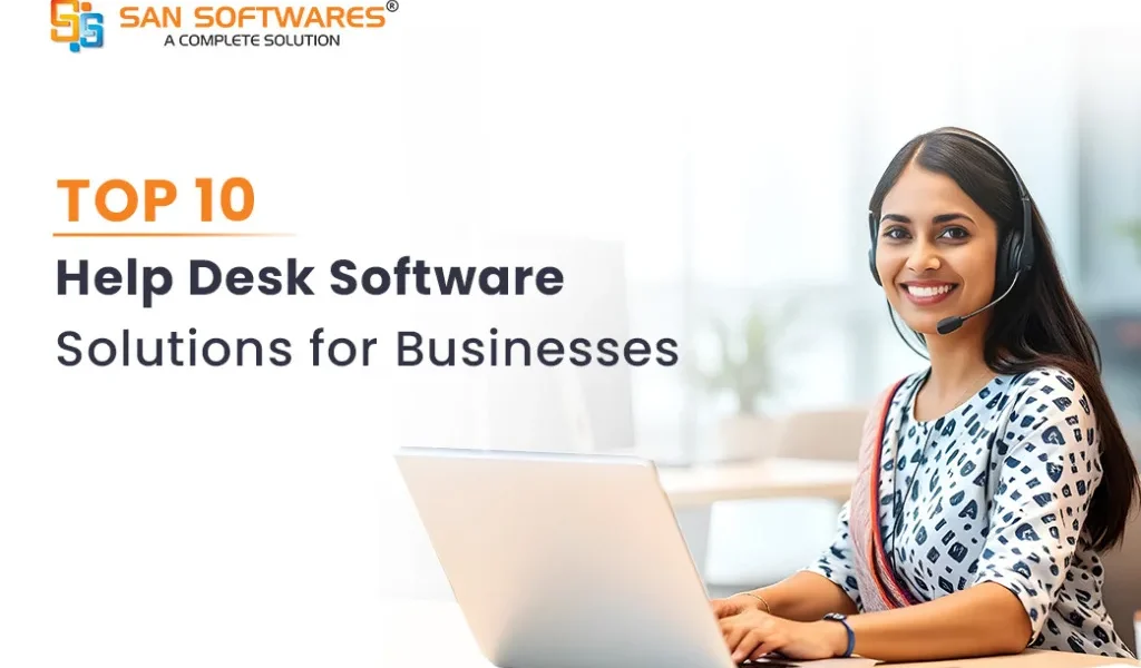 Top 10 Help Desk Software Solutions for Business