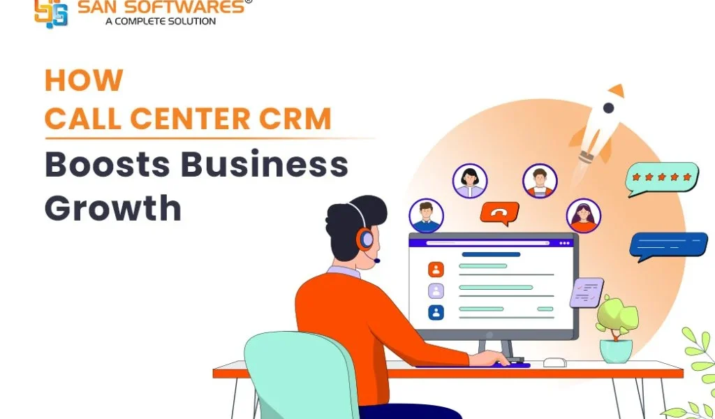 How Call Center Crm Boosts Business Growth 