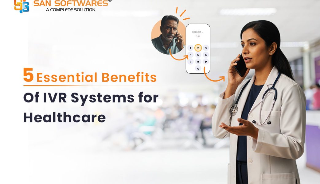 5 Essential Benefits of IVR System for Healthcare