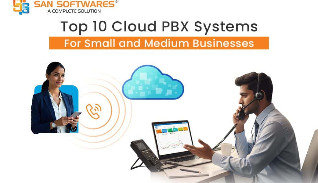 Top 10 Cloud PBX System for SMBs