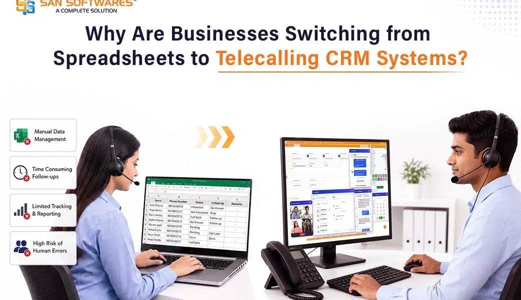 Why Are Businesses Switching from Spreadsheets  to Telecalling CRM Systems?