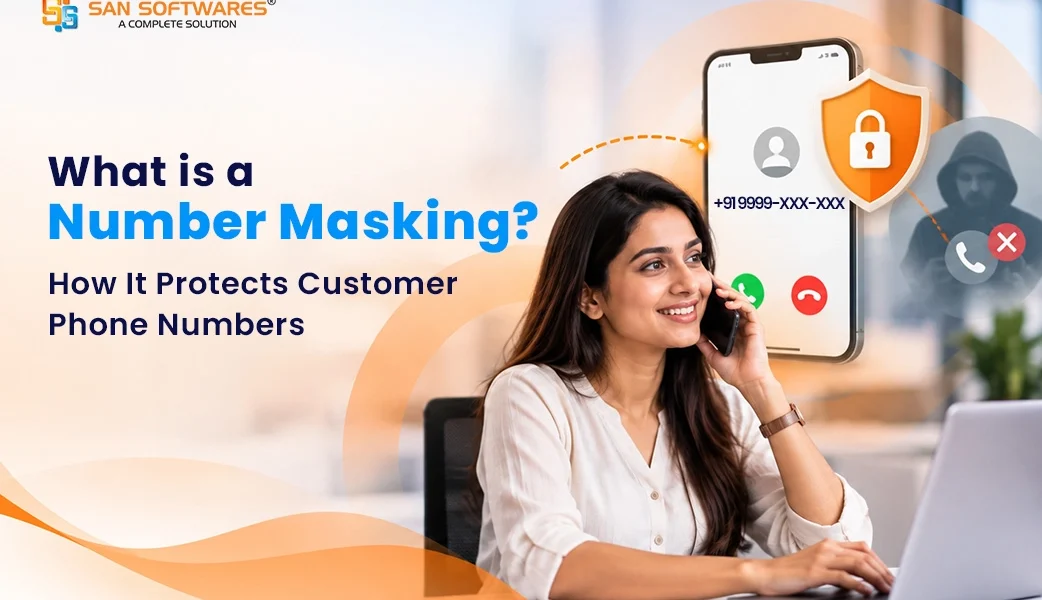 What is a Number Masking? How It Protects Customer Phone Numbers